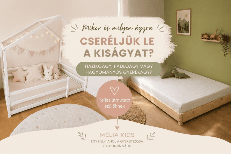 mikor cseréljük le a kiságyat?