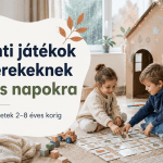 Benti játékok gyerekeknek esős napokra – fejlesztő és kreatív játékötletek